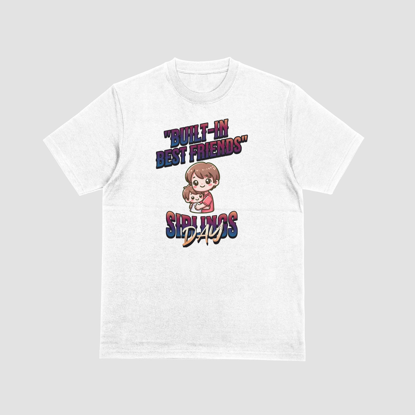 Built-In Best Friends - Siblings Day T-Shirt (Unisex)