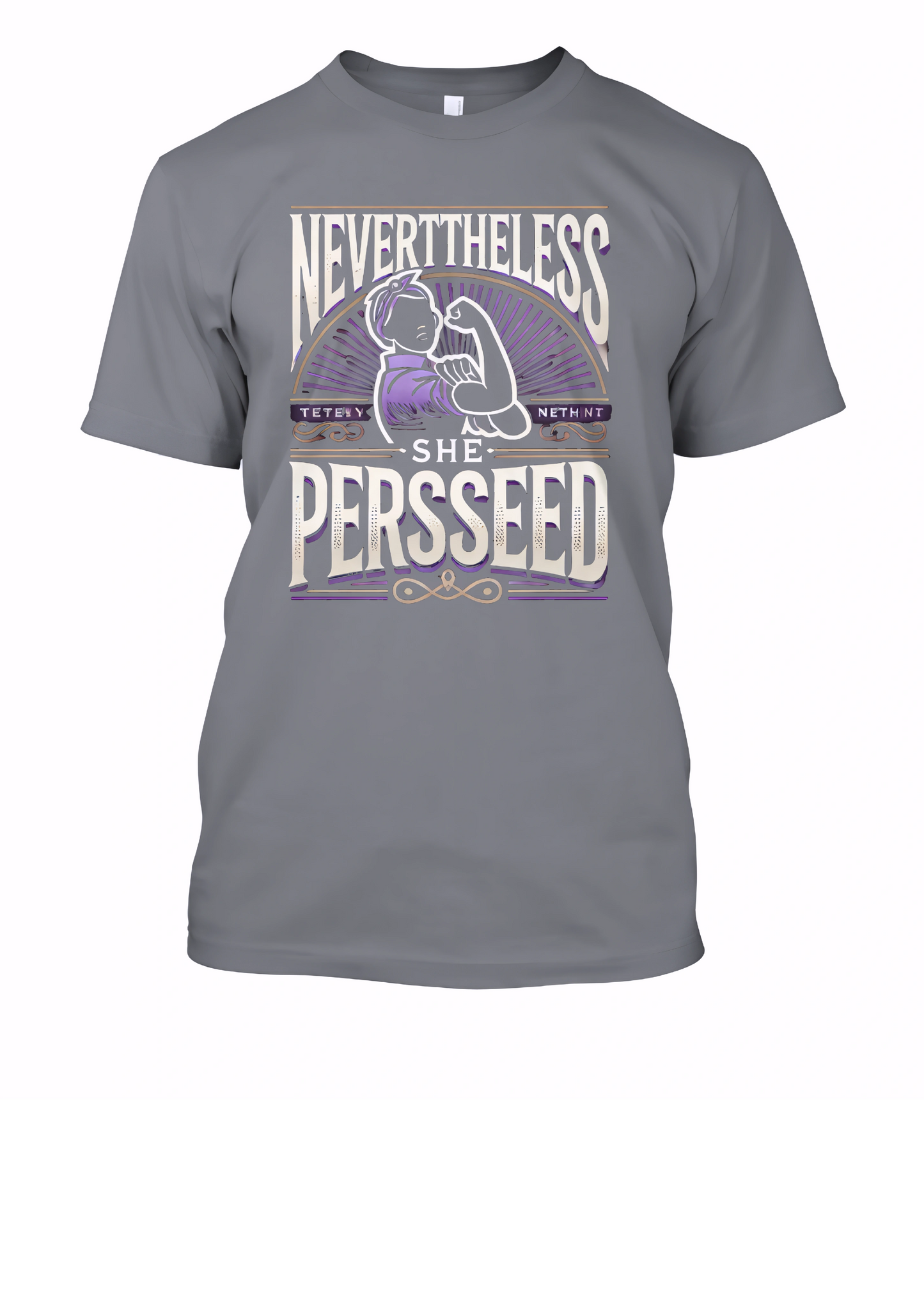 Nevertheless, She Persisted - Women's History Month T-Shirt